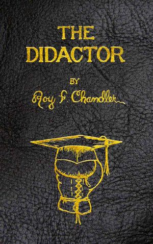 [Perry County frontier series (Reading Order) 15] • The Didactor